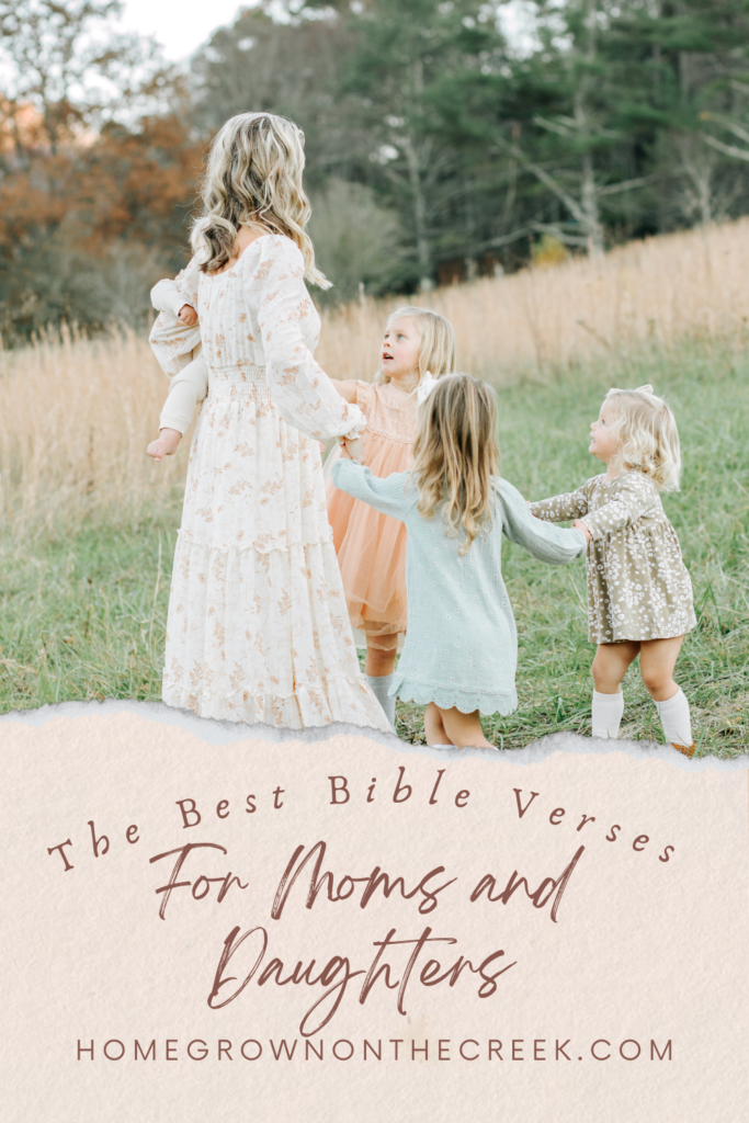 Bible verses for mothers & daughters: A bond strengthened through love, guidance, and faith,